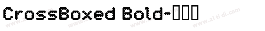 CrossBoxed Bold字体转换